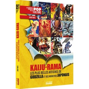 Kaiju-Rama - Les plus belles affiches de Godzilla et des monstres japonais (cover)